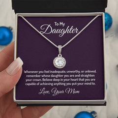 To My Daughter - Whenever you feel inadequate Embrace the Light of Love: The Eternal Hope Necklace for Lovers