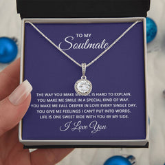 To My Soulmate - The way you make me feel is hard to explain Embrace the Light of Love: The Eternal Hope Necklace for Lovers