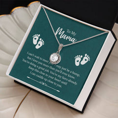 To My Mama - I can't wait to meet you Embrace the Light of Love: The Eternal Hope Necklace for Lovers