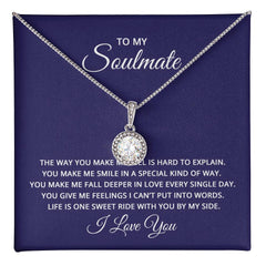 To My Soulmate - The way you make me feel is hard to explain Embrace the Light of Love: The Eternal Hope Necklace for Lovers