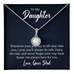 To My Daughter - Wherever your journey in life Embrace the Light of Love: The Eternal Hope Necklace for Lovers