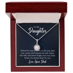 To My Daughter - Wherever your journey in life Embrace the Light of Love: The Eternal Hope Necklace for Lovers