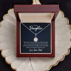 To My Daughter - Wherever your journey in life Embrace the Light of Love: The Eternal Hope Necklace for Lovers