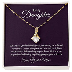 To My Daughter - Whenever you feel inadequate Eternal Sparkle: The Alluring Beauty Necklace - A Symbol of Everlasting Love