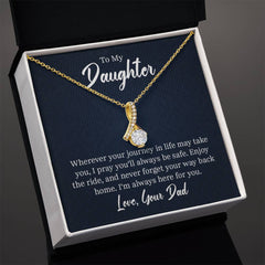 To My Daughter - Wherever your journey in life Eternal Sparkle: The Alluring Beauty Necklace - A Symbol of Everlasting Love