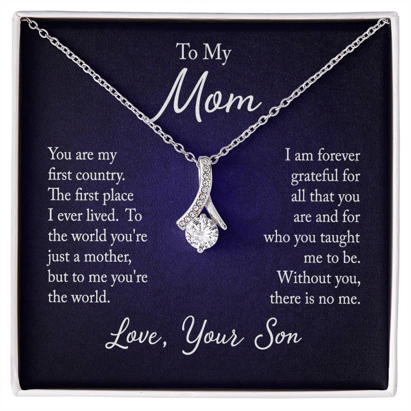 To My Mom - You are my first country Eternal Sparkle: The Alluring Beauty Necklace - A Symbol of Everlasting Love