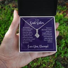 To My Soul Sister - We weren't sisters by birth Eternal Sparkle: The Alluring Beauty Necklace - A Symbol of Everlasting Love