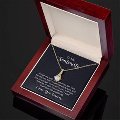 To My Soulmate - If I had one wish Eternal Sparkle: The Alluring Beauty Necklace - A Symbol of Everlasting Love