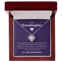 To My Granddaughter - Always shine like the brightest star Eternal Embrace - Dazzling Love Knot Necklace